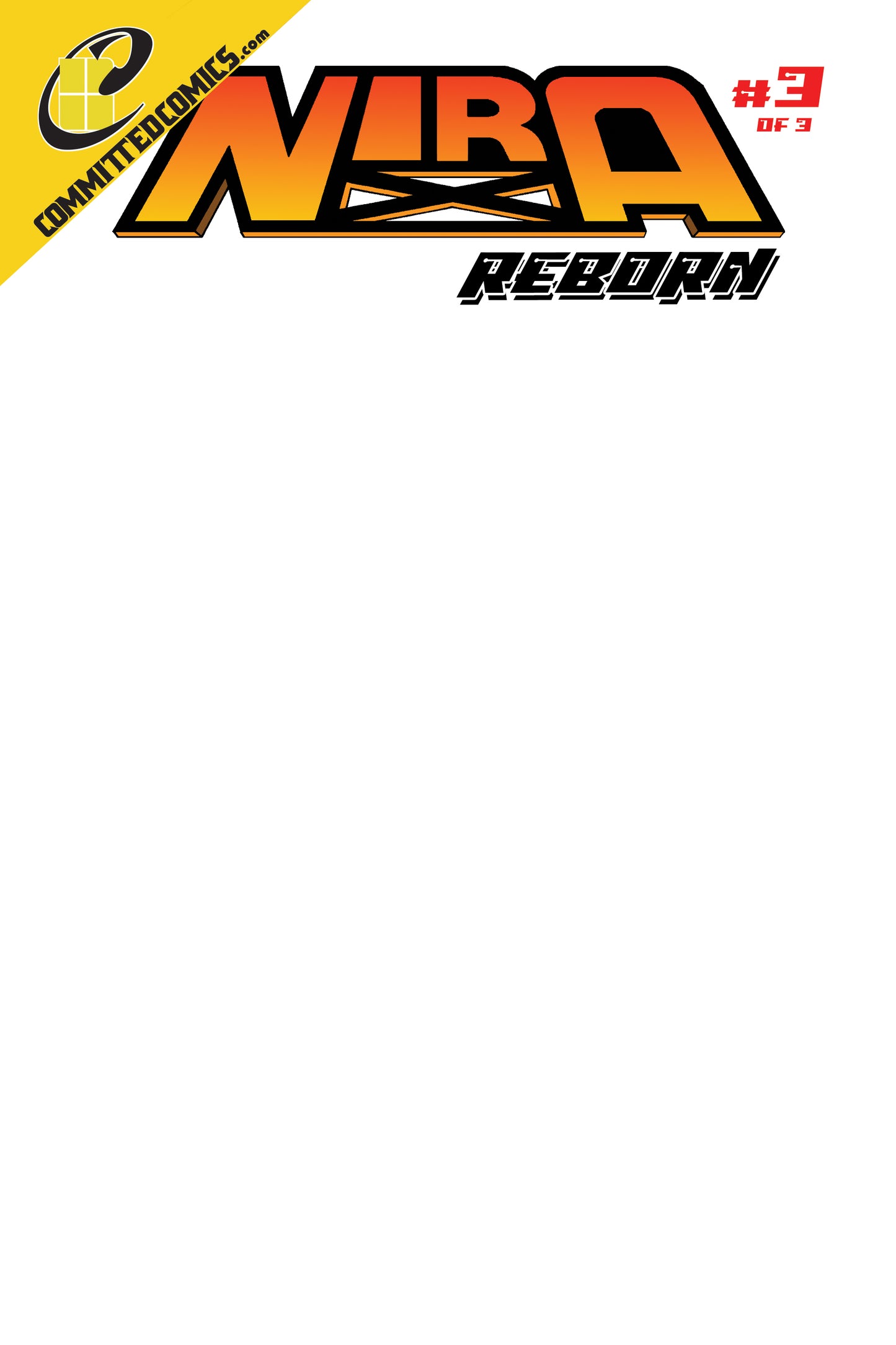Nira-X: REBORN #3 Blank Sketch Cover